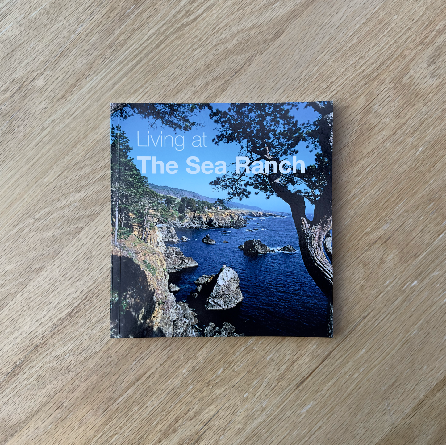 Living at the Sea Ranch